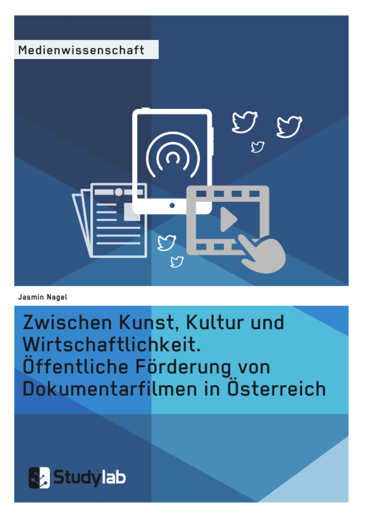 Zwischen Kunst, Kultur und Wirtschaftlichkeit. Öffentliche Förderung von Dokumentarfilmen in Österreich