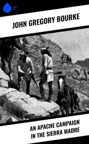 An Apache Campaign in the Sierra Madre