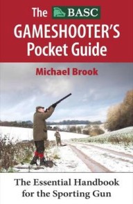 The BASC Gameshooter's Pocket Guide