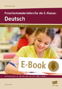 Freiarbeitsmaterialien für die 5. Klasse: Deutsch