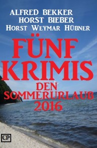 Fünf Krimis für den Sommerurlaub 2016