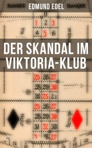 Der Skandal im Viktoria-Klub