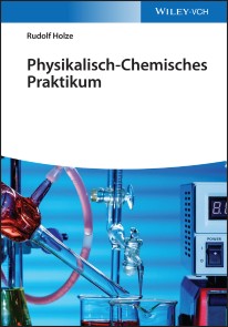 Physikalisch-Chemisches Praktikum