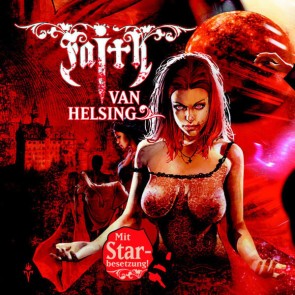 Faith van Helsing: Märchenschloss zur Hölle