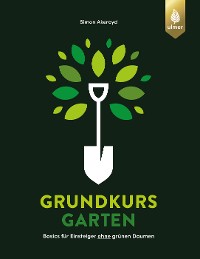 Grundkurs Garten