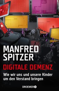 Digitale Demenz