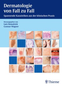 Dermatologie von Fall zu Fall