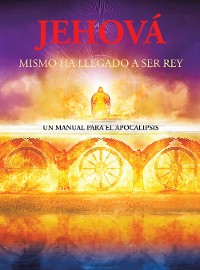 Jehová Mismo Ha Llegado a Ser Rey