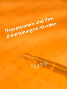 Depressionen und ihre Behandlungsmethoden