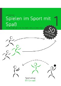 Spielen im Sport mit Spaß