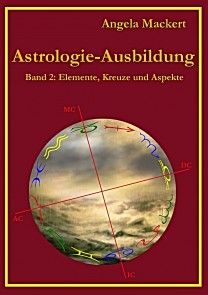 Astrologie-Ausbildung, Band 2