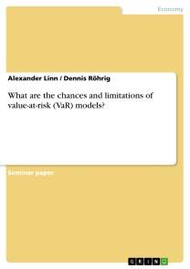 What are the chances and limitations of value-at-risk (VaR) models?