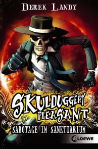 Skulduggery Pleasant 4 - Sabotage im Sanktuarium