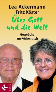 Über Gott und die Welt