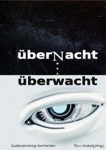 überNacht . . . überwacht