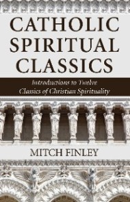 Catholic Spiritual Classics