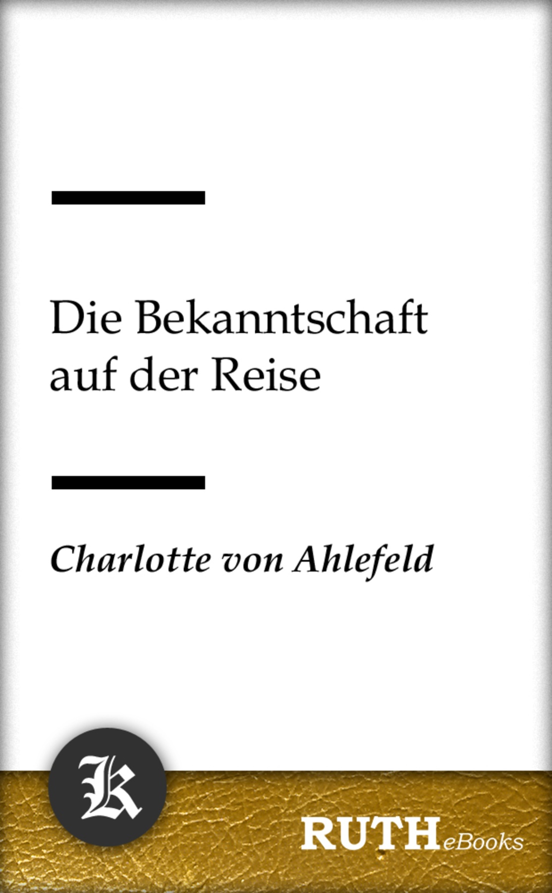 Die Bekanntschaft auf der Reise