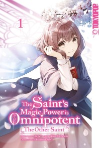 The Saint's Magic Power is Omnipotent: The Other Saint, Band 01