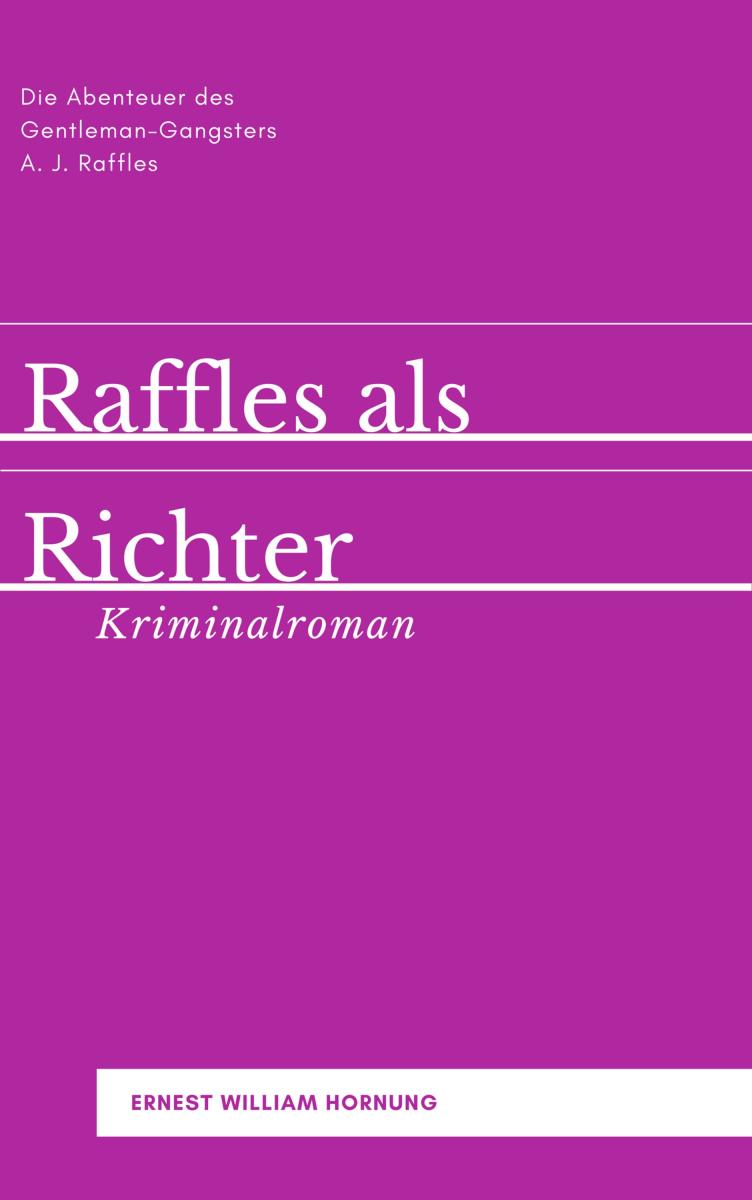 Raffles als Richter