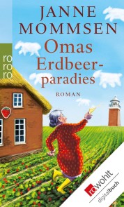 Omas Erdbeerparadies