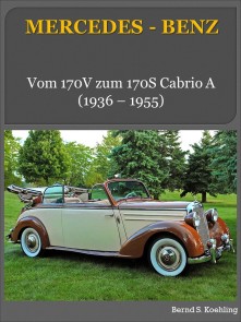 Mercedes-Benz: Vom 170V zum 170S Cabrio A