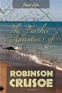 The Further Adventures of Robinson Crusoe