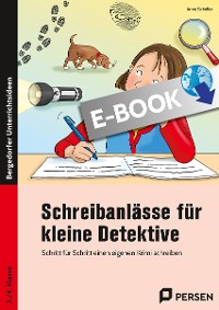 Schreibanlässe für kleine Detektive