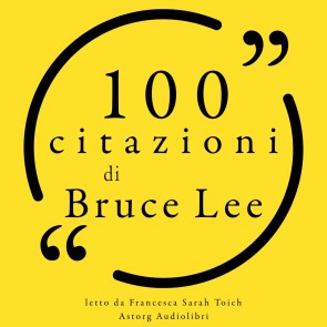 100 citazioni di Bruce Lee