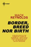 Border, Breed Nor Birth