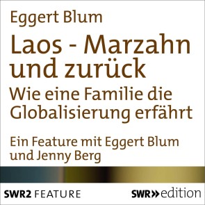 Laos-Marzahn und zurück