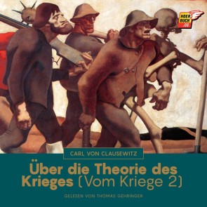 Über die Theorie des Krieges (Vom Kriege, Buch 2)