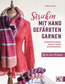 Stricken mit handgefärbten Garnen