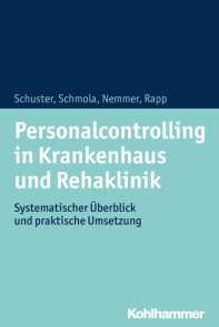 Personalcontrolling in Krankenhaus und Rehaklinik