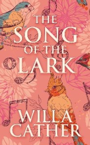 Song of the Lark, The