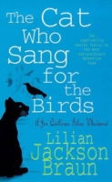 Cat Who Sang for the Birds (The Cat Who  Mysteries, Book 20)