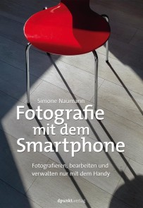 Fotografie mit dem Smartphone