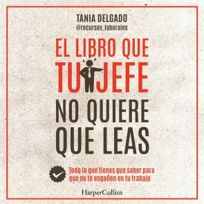 El libro que tu jefe no quiere que leas