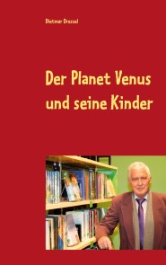 Der Planet Venus und seine Kinder