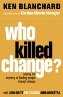 Who Killed Change?