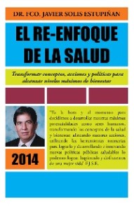 El Re-Enfoque De La Salud