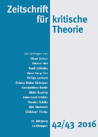 Zeitschrift für kritische Theorie / Zeitschrift für kritische Theorie, Heft 42/43