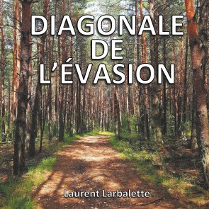 Diagonale de l'évasion