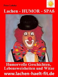 Lachen - Humor - Spaß