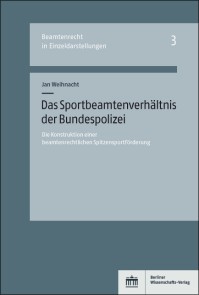 Das Sportbeamtenverhältnis der Bundespolizei