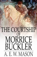 Courtship of Morrice Buckler