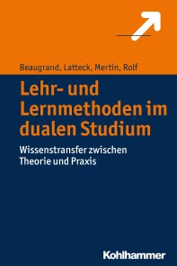 Lehr- und Lernmethoden im dualen Studium