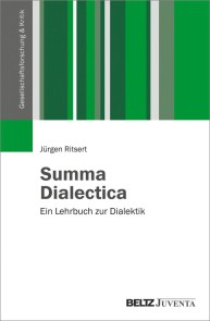 Summa Dialectica. Ein Lehrbuch zur Dialektik