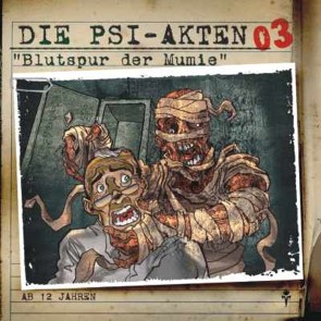 Die PSI-Akten 03: Blutspur der Mumie