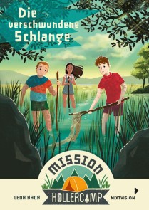 Mission Hollercamp (Bd. 4)