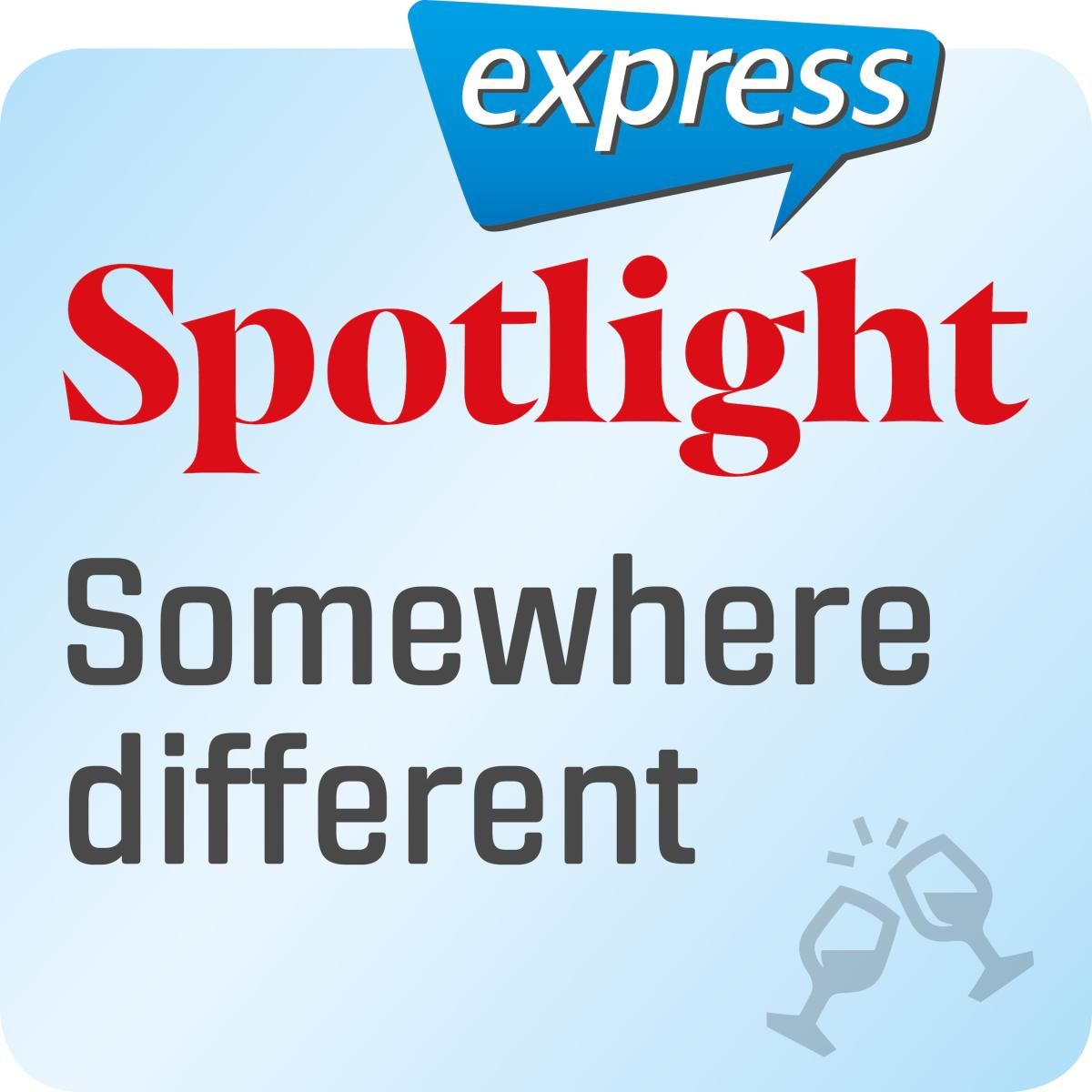 Spotlight express  - Somewhere different